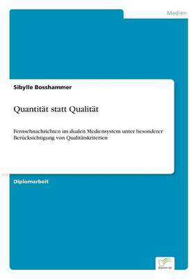 Quantitat Statt Qualitat (Paperback)
