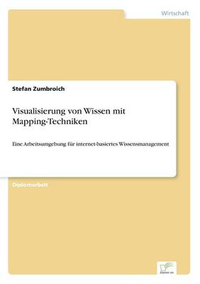 Visualisierung Von Wissen Mit Mapping-Techniken (Paperback)