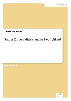 Rating fur den Mittelstand in Deutschland (Paperback)