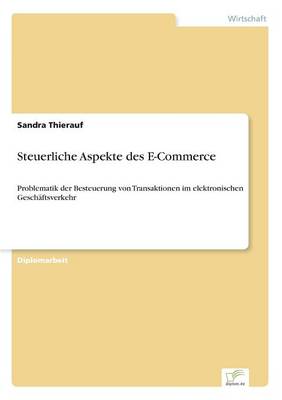 Steuerliche Aspekte Des E-Commerce (Paperback)