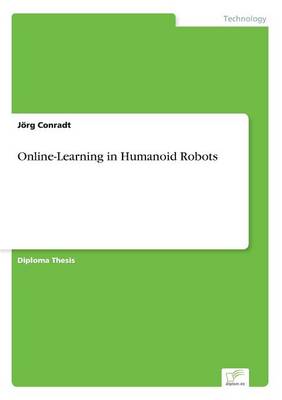 Online-Learning in Humanoid Robots (Paperback)