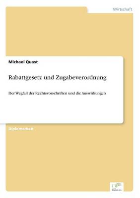Rabattgesetz Und Zugabeverordnung (Paperback)