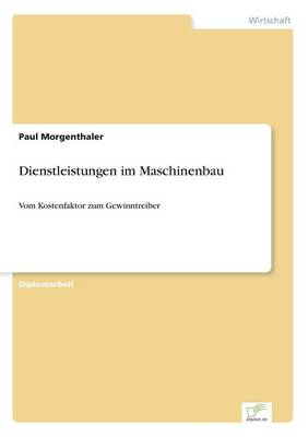 Dienstleistungen Im Maschinenbau (Paperback)