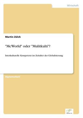 "Mcworld" Oder "Mulitkulti"? (Paperback)