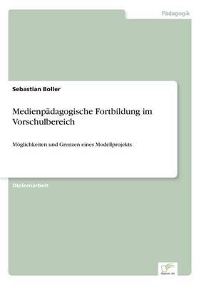 Medienpadagogische Fortbildung Im Vorschulbereich (Paperback)