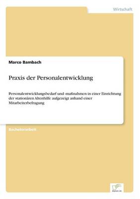 Praxis Der Personalentwicklung (Paperback)