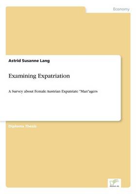 Examining Expatriation (Paperback)