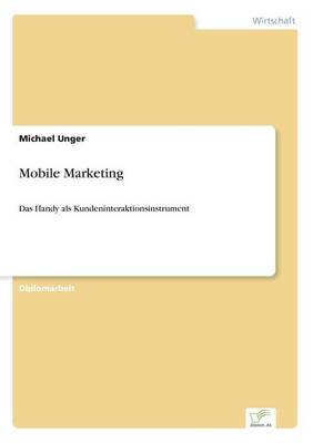 Mobile Marketing (Paperback)