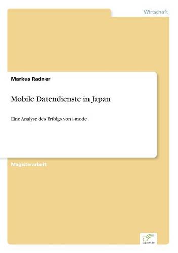 Mobile Datendienste in Japan (Paperback)