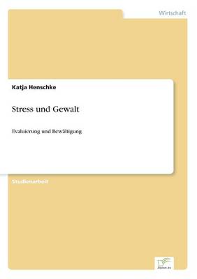 Stress Und Gewalt (Paperback)
