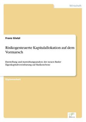 Risikogesteuerte Kapitalallokation Auf Dem Vormarsch (Paperback)