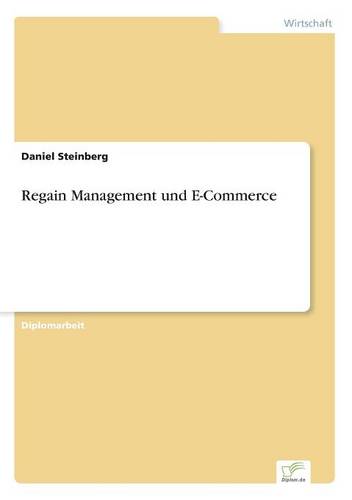 Regain Management Und E-Commerce (Paperback)
