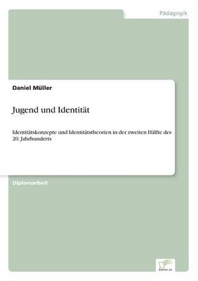 Jugend Und Identitat (Paperback)