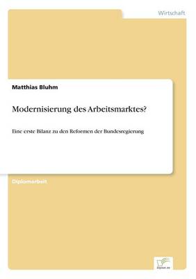 Modernisierung Des Arbeitsmarktes? (Paperback)