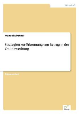 Strategien Zur Erkennung Von Betrug in Der Onlinewerbung (Paperback)