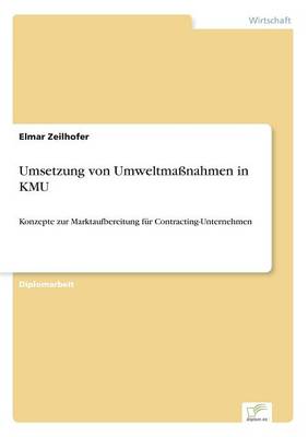 Umsetzung Von Umweltmanahmen in Kmu (Paperback)