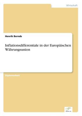 Inflationsdifferentiale in Der Europaischen Wahrungsunion (Paperback)