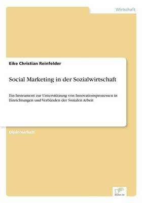 Social Marketing in Der Sozialwirtschaft (Paperback)