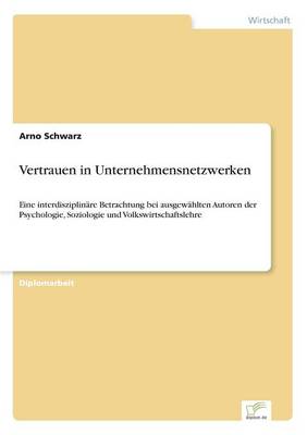 Vertrauen in Unternehmensnetzwerken (Paperback)