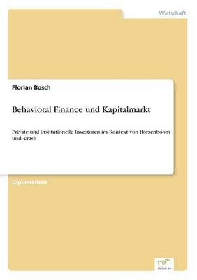 Behavioral Finance Und Kapitalmarkt (Paperback)