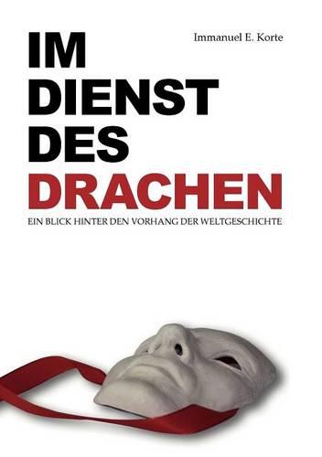Im Dienst Des Drachen (Paperback)