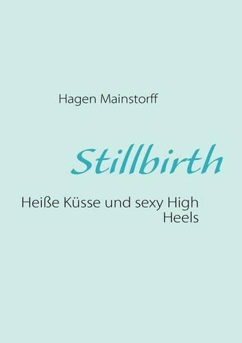 Stillbirth (Paperback)