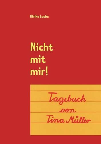 Nicht Mit Mir! (Paperback)