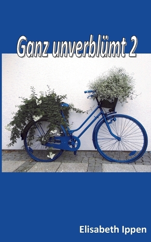 Ganz Unverblumt 2 (Paperback)