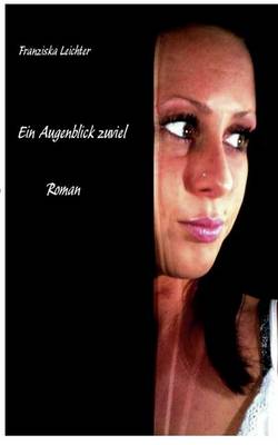 Ein Augenblick Zuviel (Paperback)