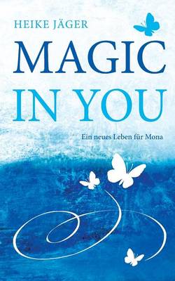 Magic in You (Paperback)