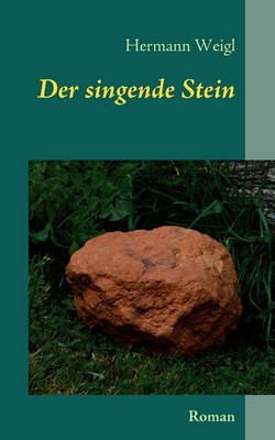 Der Singende Stein (Paperback)