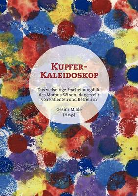 Kupfer-Kaleidoskop (Paperback)
