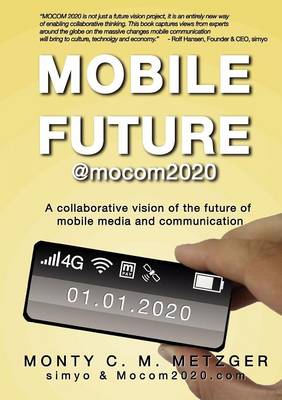 Mobile Future @Mocom2020 (Paperback)