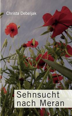 Sehnsucht Nach Meran (Paperback)