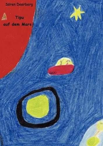 Tipu Auf Dem Mars (Paperback)