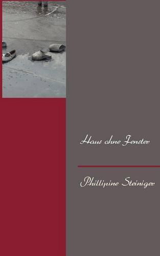Haus Ohne Fenster (Paperback)
