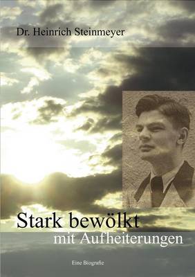 Stark bewoelkt mit Aufheiterungen (Paperback)