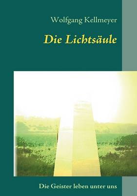 Die Lichtsaule (Paperback)