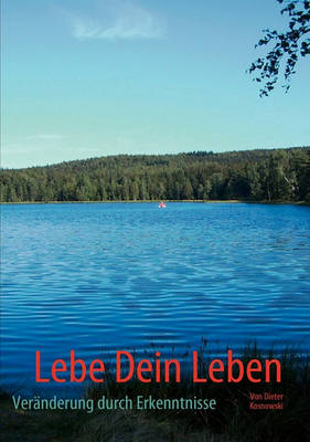 Lebe Dein Leben (Paperback)