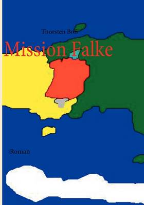 Mission Falke (Paperback)
