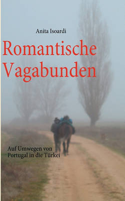 Romantische Vagabunden (Paperback)