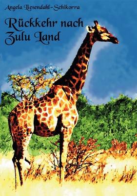Ruckkehr Nach Zululand (Paperback)