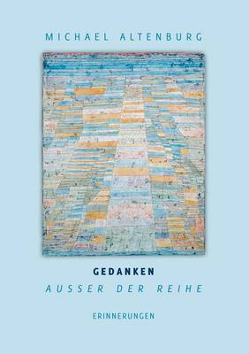 Gedanken Ausser Der Reihe (Paperback)