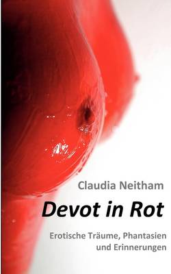 Devot in Rot (Paperback)