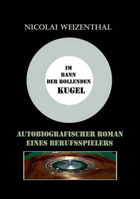 Im Bann Der Rollenden Kugel (Paperback)