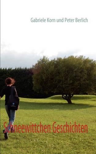 Schneewittchen Geschichten (Paperback)