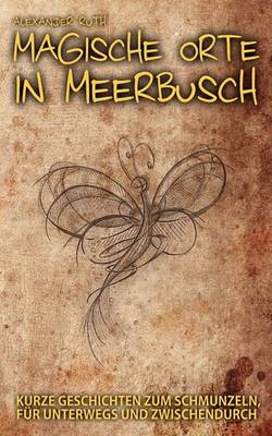 Magische Orte in Meerbusch (Paperback)