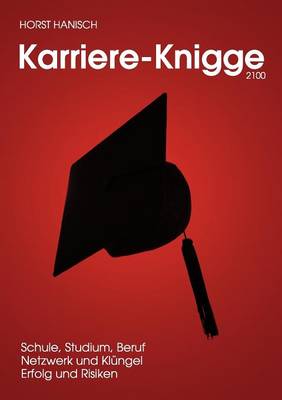 Jugend-Karriere-Knigge 2100 (Paperback)