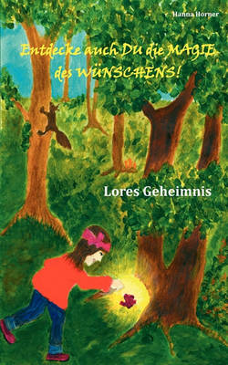 Entdecke Auch Du Die Magie Des Wunschens! (Paperback)