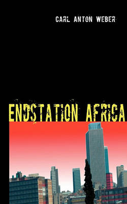 Endstation Africa (Paperback)